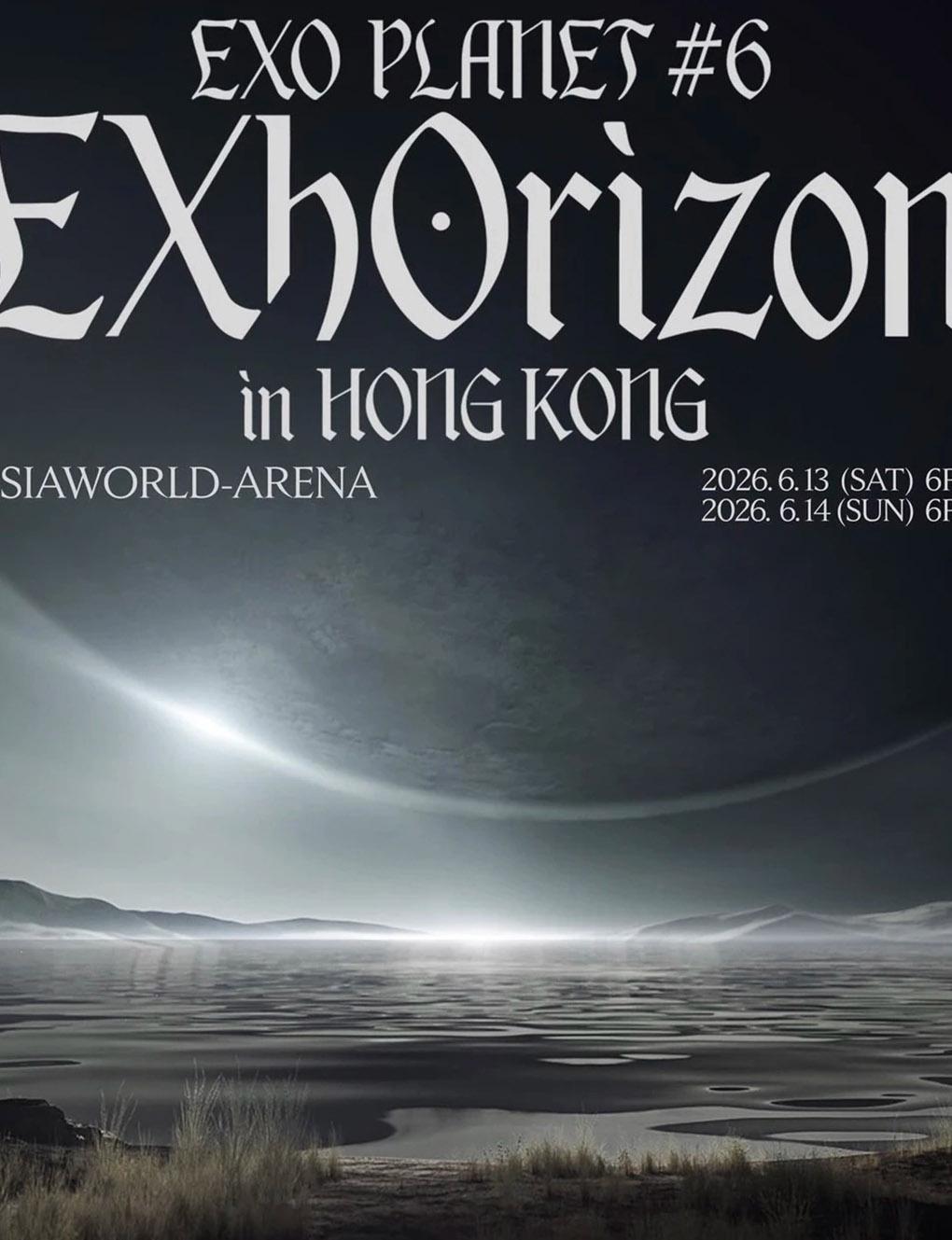 EXO PLANET #6 -- EXhOrizon 2026 WORLD TOUR -香港站